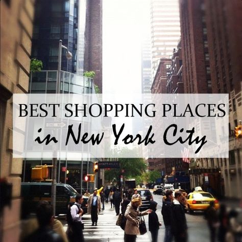 New York Shopping Guide, Best Shopping In Nyc, New York City Shopping, Shopping In New York City, Places In New York City, Shops In New York, Shopping In Nyc, New York Shopping, Nyc Vacation