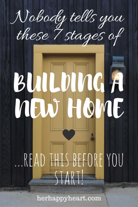 The 7 Stages of Building a New Home | Thinking of building? Plans already underway? Wherever you are in your house building journey, these 7 stages apply to you! Stages Of Building A House, Building A House Quotes, House Building Ideas, Building On A Budget, Paint Your House, Cubby Houses, Strong Marriage, House Building, Mom Bloggers