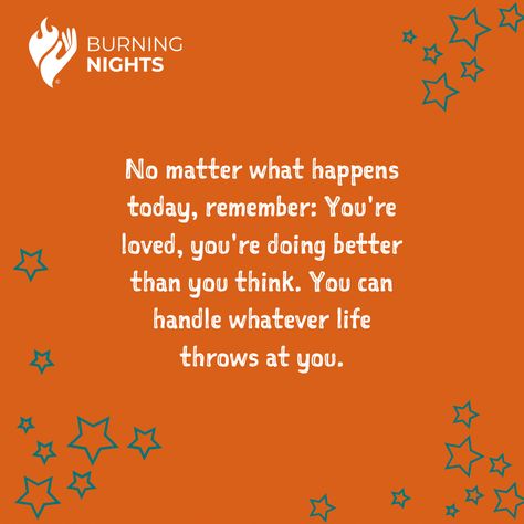 Thought of the day No matter what happens today, remember: You're loved, you're doing better than you think. You can handle whatever life throws at you. • • • • • #BNightsCRPS #CRPS #crpsawareness #crpswarrior #crpslife #crpssupport #chronicpain #CRPSisReal Spoonie Quotes, Crps Awareness, Doing Better, End The Stigma, No Matter What Happens, About Me Blog, Fundraising Events, July 17, Thought Of The Day