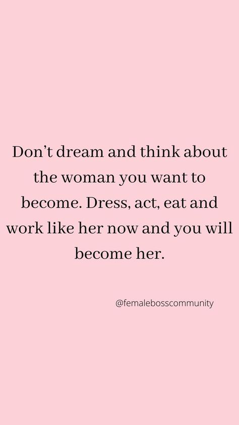 Gain Motivation, People Quotes Truths, Female Boss, Make Your Dreams A Reality, Future Vision, Important Quotes, Love Inspiration, Aesthetic Words, Love Yourself Quotes