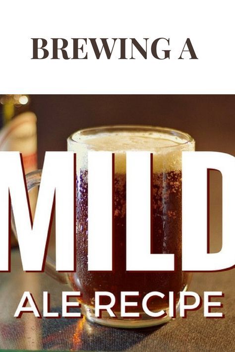 Mild Ale, Beer Recipes Homebrew, Craft Beer Recipes, Beer Brewing Recipes, Ale Recipe, Homemade Alcohol, Brewing Recipes, Homemade Liquor, Homebrew Recipes