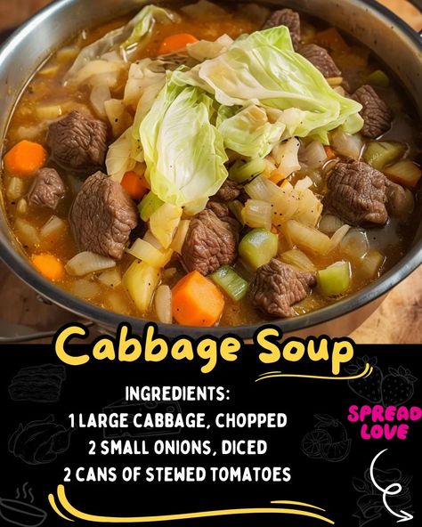 Cabbage Soup Cabbage Soup With Pork, Cabbage Soup With Lipton Onion Soup, Cabbage Beef Soup Recipe, Beef Soup Crockpot, Beef Tips And Noodles, Comfort Soups, Easy Cabbage Soup, Sweet And Sour Cabbage, Ground Beef And Cabbage