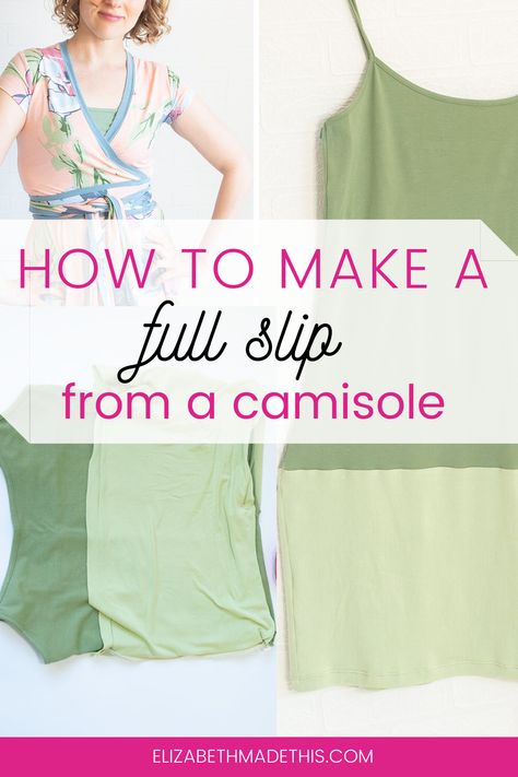 Check out how to make a full slip with this 10 minute full slip tutorial.  Make a full slip in minutes from an old camisole and some extra knit fabric.  It's an easy way to repurpose a cami that's not getting any wear and make a slip for your wrap dresses.  #easysewing #refashion Slip For Under Dress, How To Make A Slip Dress, Diy Alterations, Low Neckline Dress, Womens Patterns, Slip Pattern, Knit Dress Pattern, Sewing Dress, Simplicity Dress