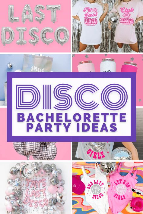 Hen Party Last Disco, Disco Glam Bachelorette Party, Brides Last Disco Bachelorette, Bachelorette Party Disco Theme, Last Disco Bachelorette Party Decor, Last Disco Bachelorette Party Outfit, Destination Bachelorette Party Favors, The Last Disco Bachelorette, Disco Bachelorette Party Theme