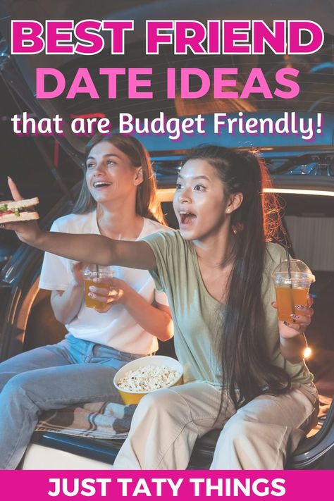 best friend date ideas Friend Ideas Activities, Best Friend Ideas Activities, Date Ideas Free, Indoor Movie Night Party, Best Friend Date Ideas, Hangout Ideas With Friends, Friend Date Ideas, Dates On A Budget, Outdoor Movie Night Party