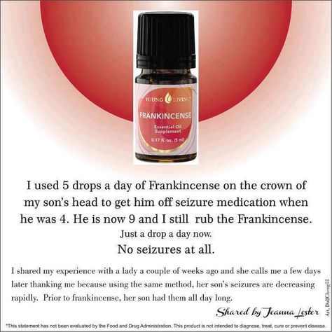 so many uses for just one E.O Essential Oils For Seizures, Natural Remedies For Seizures, Frankincense Essential Oil Young Living, Young Living Frankincense, Young Living Products, Healing Essential Oils, Essential Oil Remedy, Yl Oils, Oil Remedies