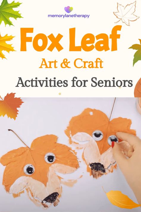 Spark joy with our Fox Leaf Art and Craft activity designed for seniors. Transform vibrant fall leaves into adorable fox characters, combining nature's beauty with artistic expression. This heartwarming activity encourages creativity and connection, making it a delightful choice for seniors to craft cherished memories and charming leafy companions. Fun Activities For Seniors, Activity For Seniors, Fox Characters, Elderly Crafts, Art And Craft Activities, Activities For Seniors, Nursing Home Activities, Fox Character, Elderly Activities