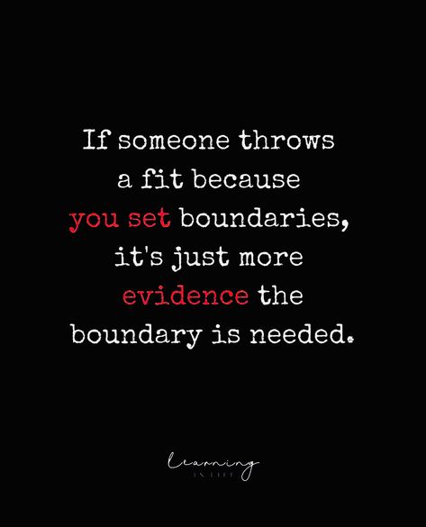 Quotes About Having Boundaries, Crossed Boundaries Quotes, People Get Mad When You Set Boundaries, Enforcing Boundaries Quotes, Crossing Boundaries Quotes Relationships, Overstepping Boundaries Quotes People, No Peace In Relationship, Emotional Dumping Boundaries, Quotes On Setting Boundaries