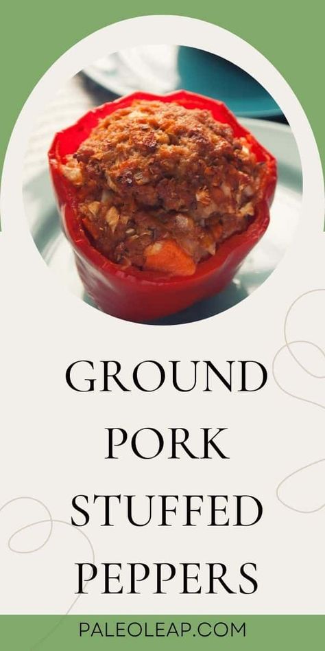 Pork Stuffed Bell Peppers Pork Stuffed Peppers, Paleo Cauliflower, Ground Pork Recipes, Flavorful Dinner, Mini Sweet Peppers, Sauteed Spinach, Stuffed Poblano Peppers, Dinner Easy, Pork Sausage