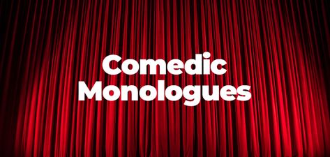 Comedy Monologues, Monologues For Men, Comedic Monologues, Acting Monologues, Film And Tv, Knock Knock, Put Together, Theater, Acting