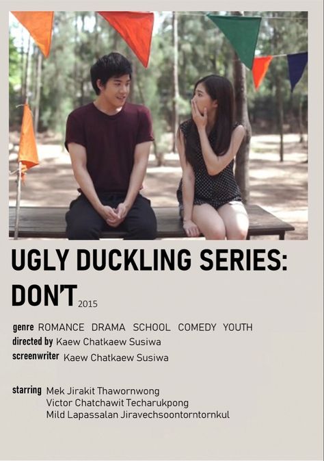 Ugly Duckling Series, Night Film, Drama School, Drama Ideas, Polaroid Poster, Ugly Duckling, Thai Drama, Drama Series, Screenwriting