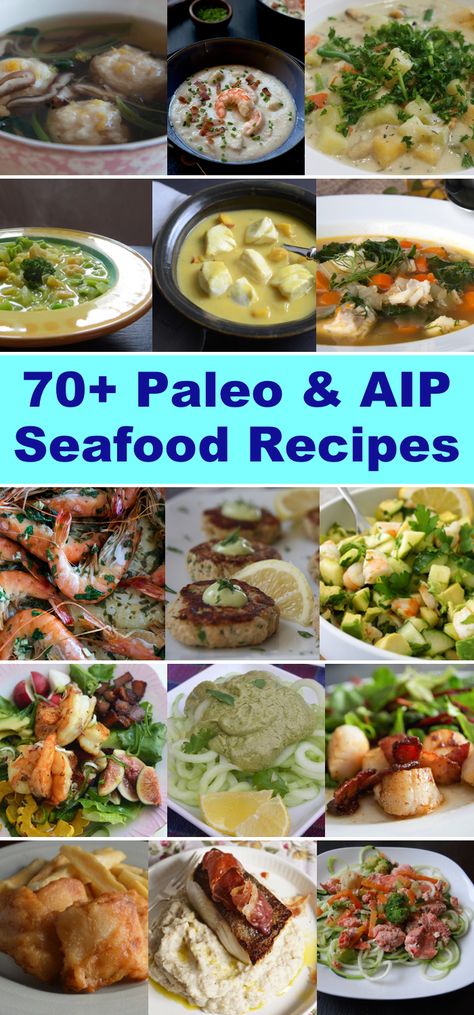 70 + Paleo AIP Seafood Recipes - A Squirrel in the Kitchen Appetizers Seafood, Salmon Soup, Paleo Seafood Recipes, Autoimmune Paleo Recipes, Aip Paleo Recipes, Recipes Seafood, Aip Diet, Autoimmune Paleo, Easy Seafood