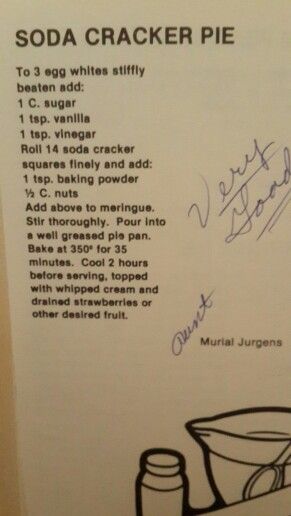 Soda Cracker Pie by Great Aunt Murial Jurgens - My all time favorite pie! Soda Cracker Pie Crust, Cracker Pie Recipe Saltine, Saltine Cracker Pie, Mystery Pie, Soda Cracker Pie Recipe, Soda Cracker Pie, Pecan Torte, Saltine Cracker Recipes, Hersheys Chocolate Cake Recipe