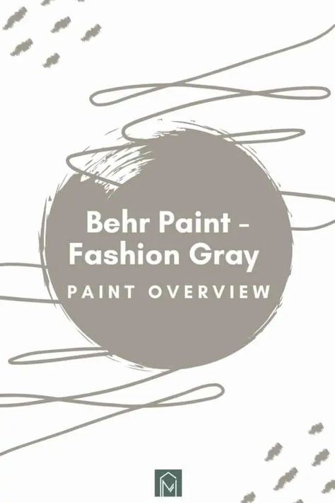 Behr Fashion Gray is a warm neutral gray that is perfect if you're wanting to incorporate gray paint into the walls your home. Fashion Grey Behr Paint, Fashion Gray Behr Paint, Behr Sculptor Clay Paint, Behr Fashion Gray, Behr Sculptor Clay, Clay Paint Color, Behr Color Palettes, Behr Paint Colors Grey, Modern Bathroom Trends