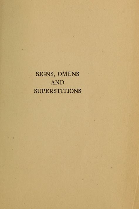 Signs, omens and superstitions. 1918. Superstition Aesthetic, Superstitions Aesthetic, Superstition Quotes, Sarcastic Words, Definition Quotes, Selfie Quotes, Look Up Quotes, Aesthetic Words, School Motivation