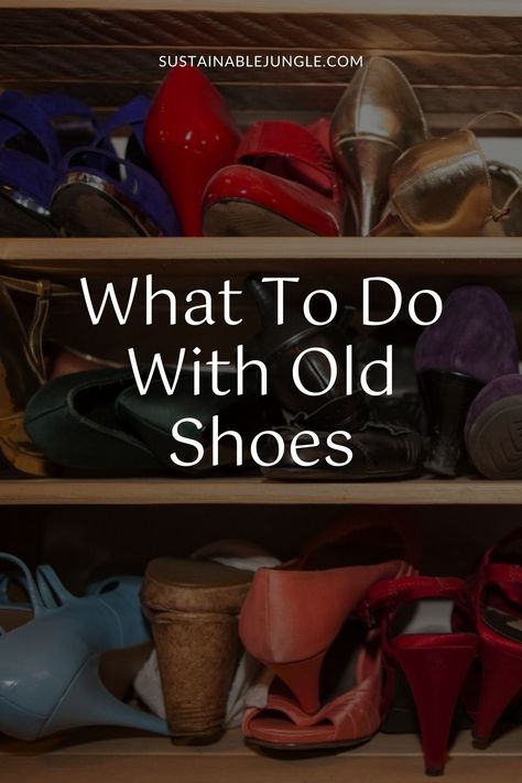 Your tired dress shoes or broken-down running shoes could get a second life, even if they’re no longer wearable. So what’s the responsible answer to the age-old problem of what to do with old shoes? Well, there isn’t a sole solution, but if you tighten your laces we’ll run you through all the options including recycling old shoes, upcycling and reusing. Old Shoes Upcycle, Upcycling Shoes, Tired Dress, Upcycle Shoes, Recycled Shoes, Shoe Refashion, Old Bras, Shoe Makeover, Old Boots