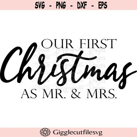 Our First Christmas As Mr Mrs Digital Svg File Check more at https://gigglecutfilesvg.art/product/our-first-christmas-as-mr-mrs-digital-svg-file/ Embroidery Clipart, Our First Christmas, Digital Svg, Winter 2023, Mr And Mrs, Mr Mrs, Christmas Svg, First Christmas, Svg File