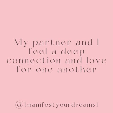 Manifest Love Quotes, Manifest Romantic Love, Healthy Wlw Relationship, Perfect Relationship Affirmations, Couple Affirmation Quotes, Manifest Husband Vision Board, He Loves Me Manifestation, Healthy Relationship Manifestation, Manifesting Engagement