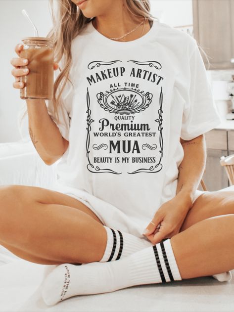 Makeup Artist Shirt for Women #makeup artist #makeup #beautician #cosmetologist #cosmetology #beauty salon #shirts for women #mua #stylist Esthetician Tattoos For Women, Esthetician Clothes, Esthetician Shirts, Salon Shirts, Esthetics Business, Esthetician Skincare, Makeup Artist Makeup, Artist Makeup, T Shirt Time