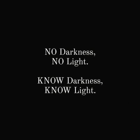 Bloom.ify on Instagram: "Without pain, we won't be able to fully feel and wholeheartedly understand the gains that can follow. Without sadness, we won't be able to truly comprehend and fully value the moments of happiness that can trickle into or grace our lives. Similarly there would be no light that traverses the vastness of space, the skies that blanket us, or the rooms that make up our residences and places of work if it were not for the darkness and gloom that surround or engulf these spa I Will Not Have You Without The Darkness, Without Darkness There Is No Light, Darkness To Light, No Light, Guiding Light, Better Life Quotes, The Darkness, Better Life, Success Quotes