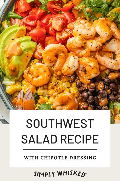 This southwest salad with shrimp has it all - crisp romaine, creamy avocado, hearty black beans and straight-from-the-cob corn with sliced red onions and cilantro. Then, it's topped with perfectly, pan-seared shrimp and finished with a drizzle of honey chipotle vinaigrette for a nice little kick of heat. Southwest Shrimp Salad, Southwest Shrimp, Buffalo Shrimp Salad, Southwest Salad Recipe, Southwestern Chopped Salad, Avocado Cilantro Dressing, Chipotle Vinaigrette, Seared Shrimp, Southwestern Salad