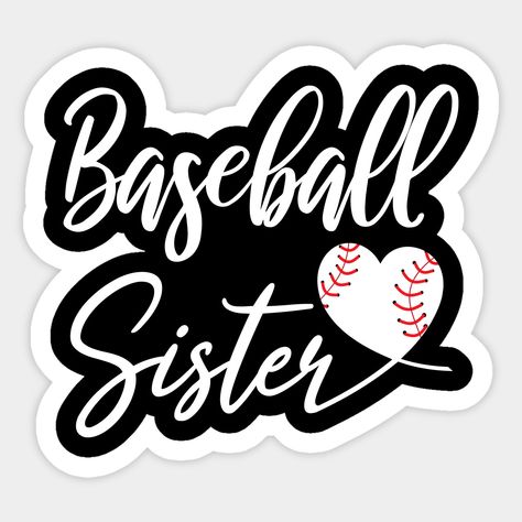 Baseball Apparel, Baseball Sister, Gifts For Baseball Lovers, Baseball Girls, Sisters Funny, Sister Shirt, Baseball Design, Baseball Outfit, Baseball Gifts