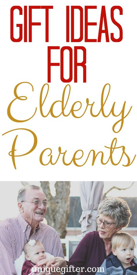 Gift Ideas for Elderly Parents | What to buy an Elderly Parent | Gift Ideas for Older Parents | Grandparent gift ideas | Useful gifts for Elderly | Birthday gifts for an elderly person | Christmas gifts for an elderly person | #christmas #giftidea #elderly Grandparenting Tips, Gift Ideas For Seniors, Gifts For Older Couples, Gifts For Old People, Anniversary Quotes For Parents, Gifts For Older Women, Best Gifts For Grandparents, Older Parents, Gifts For Elderly