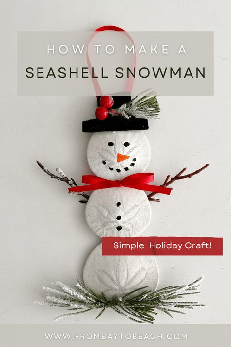 How to Make a Simple Seashell Snowman Ornament - From the Bay to the Beach Sand Dollar Snowman Ornament, Sand Dollar Snowman, Beach Glass Ornaments Diy, Sand Dollar Ornaments Diy, Sand Dollar Crafts, Seashell Snowman, Seaside Crafts, Sand Dollar Craft, Coastal Diy