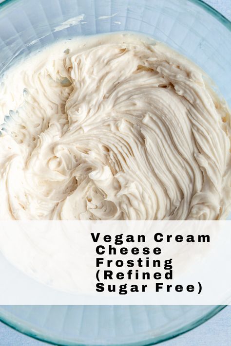 Make this vegan cream cheese frosting to go on your plant-based cake or cupcakes! Made from vegan cream cheese and maple syrup, this refined sugar-free frosting is thick, smooth, and creamy.  #plantbasedideas #healthy #plantbasedrecipeshealthy #veganlifestyle #plantbasedeating #healthyplantbased #eating #plantbaseddinner #plantbaseddinnereasy #glutenfreeplantbasedrecipes #plantbased #glutenfree #vegan #recipes #easy #vegan #plantbased Soy Free Vegan Recipes, Sugar Free Vegan Recipes, Dairy Free Cream Cheese Frosting, Whole Food Desserts, Plant Based Dessert Recipes, Healthy Cream Cheese, Vegan Cream Cheese Frosting, Vegan Frosting, Dairy Free Cream Cheese