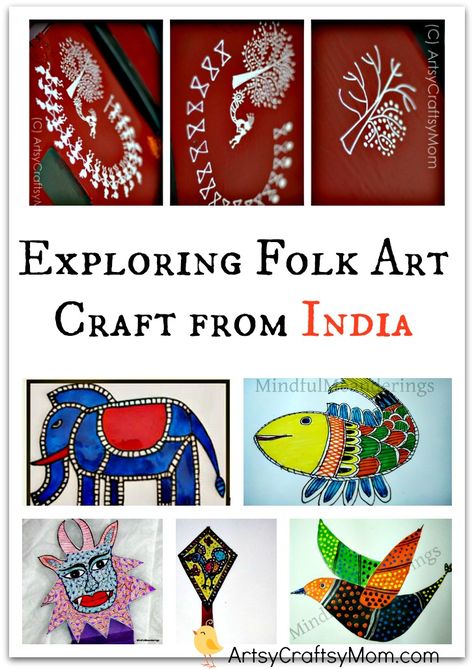 Exploring Folk Art Craft from India with kids   Creative Kids Culture Blog Hop Multi Cultural Art, India For Kids, Dance Crafts, India Crafts, Cultural Crafts, Indian Arts And Crafts, Indian Crafts, Indian Folk Art, Art Populaire