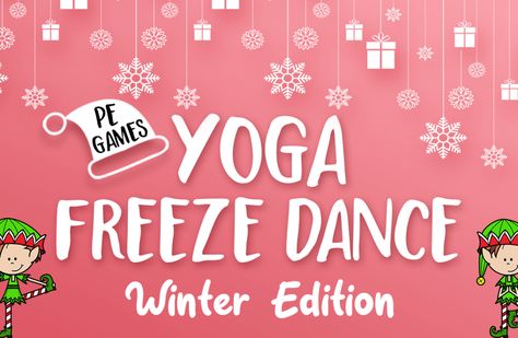 Pe Games For Kids, Christmas Pe Games, Christmas Brain Breaks, Kindergarten Christmas, Warm Up Games, Freeze Dance, Winter Yoga, Pe Ideas, Winter Dance