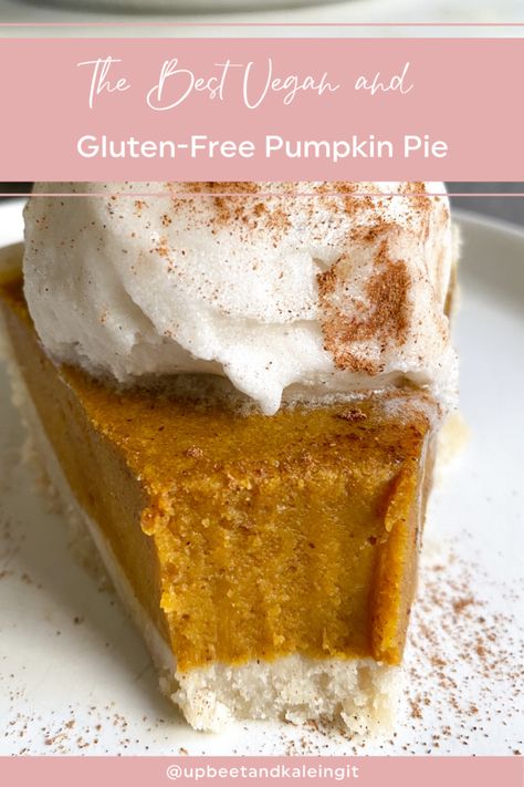 The Best Vegan and Gluten-Free Pumpkin Pie | Upbeet & Kaleing It Gf Thanksgiving, Dairy Free Pumpkin Pie, Gluten Free Pumpkin Pie, Humble Brag, Dairy Free Pumpkin, Gluten Free Thanksgiving, Vegan Pumpkin Pie, Vegan Holiday, Vegan Pie