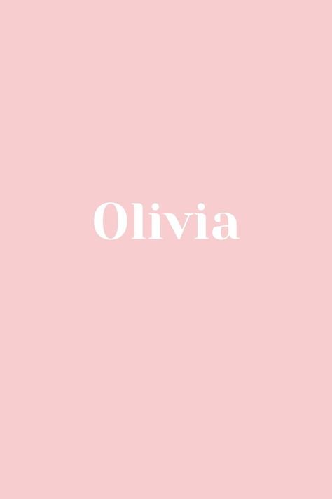 Olivia Name, G Names, B Names, Baby Name, Siena, Beck, Baby Names