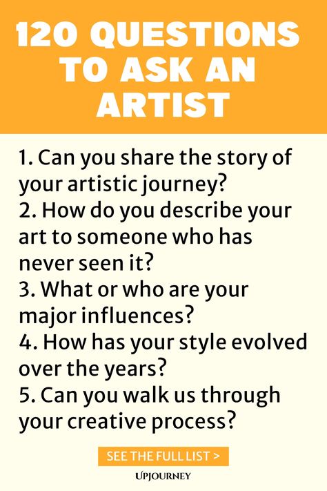 Explore the creative minds of artists with this comprehensive list of 120 thought-provoking questions to ask. Delve into their inspirations, techniques, and artistic journey through engaging conversations. Perfect for art enthusiasts, interviewers, or those seeking insightful discussions with artists. Start nurturing inspiring dialogues today! Artist Interview Questions, Questions For Artists, Artist Management Music, Work Etiquette, Psychology Terms, Interview Questions To Ask, Friendship And Dating, Funny Questions, Asking The Right Questions