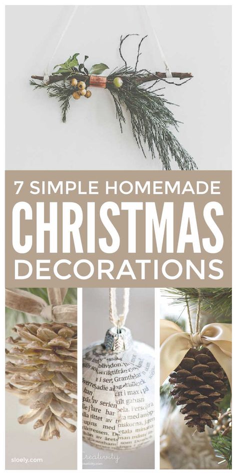 7 easy DIY homemade Christmas decorations that are lovely to make with kids. These simple rustic ideas for Christmas ornaments using cheap and free natural outdoor materials are wonderful for a Scandinavian style Christmas on a budget. #christmasdecorations #homemadechristmasdecorations #rusticchristmasdecorations #naturalchristmasdecorations #naturaldecorations #naturalchristmas #homemadechristmas #rusticchristmas Christmas Decor Ideas Eco Friendly, Natural Christmas Ornaments Diy, Natural Ornaments Christmas, Rustic Christmas Decorations Diy, Ideas For Christmas Ornaments, Diy Natural Christmas Decorations, Nature Christmas Ornaments, Christmas Creatives, Natural Christmas Ornaments