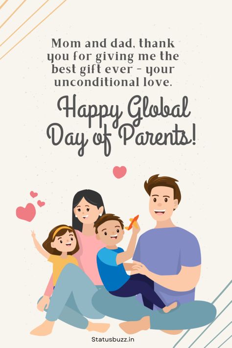 60+ Global Parents’ Day Wishes & Quotes - StatusBuzz Parents Day Wishes, Global Parents Day, Parents Day Quotes, Global Day Of Parents, Festival Quotes, Express Gratitude, Story Quotes, Parents Day, Web Story