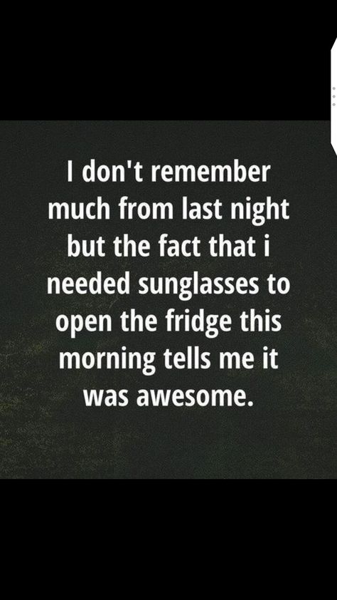 Haven't had that much fun in a long time Party Quotes, Alcohol Humor, Drinking Quotes, Twisted Humor, A Quote, Bones Funny, Great Quotes, This Morning, Last Night