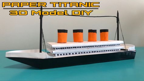 Make paper titanic out of paper. A fun and exciting activity for kids. Titanic Ship, Making A Model, Science Projects For Kids, Paper Diy, Paper Ship, Make Paper, Activity For Kids, Science Projects, Model Ships