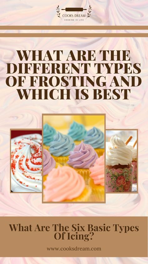 Different Types Of Frosting, Cooked Frosting, Types Of Frosting, Whipped Icing, Italian Buttercream, Glaze Icing, Easy Frosting, Frosting Recipes Easy, Vanilla Filling