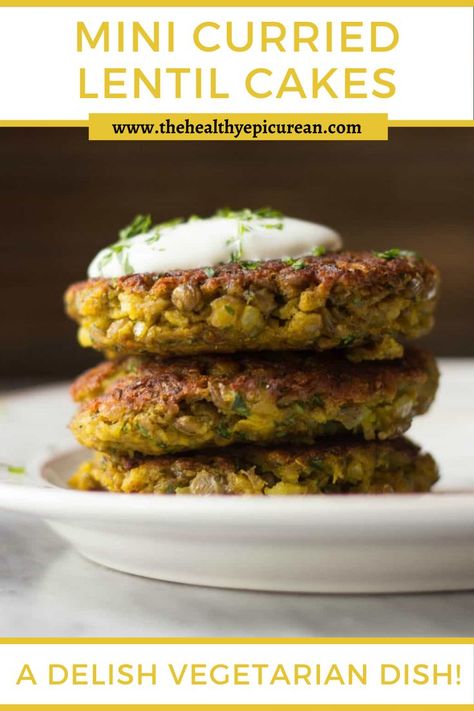 A side shot of lentil cakes with curry, lemon, garlic and herbs! Lentil Cakes, Gerd Friendly Recipes, Lentil Cake, Cooked Lentils, Lentil Fritters, Cocktails And Canapes, Tea Time Food, Vegetarian Dish, Patties Recipe