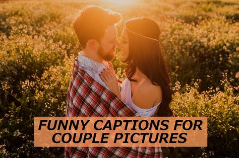 100  Funny Captions for Couple Pictures Captions For Couple Pictures, Love In Hindi, Couple Instagram Captions, Captions For Couples, Happy Hug Day, Dating Funny, Funny Instagram Captions, Funny Couple, Love Anniversary Quotes