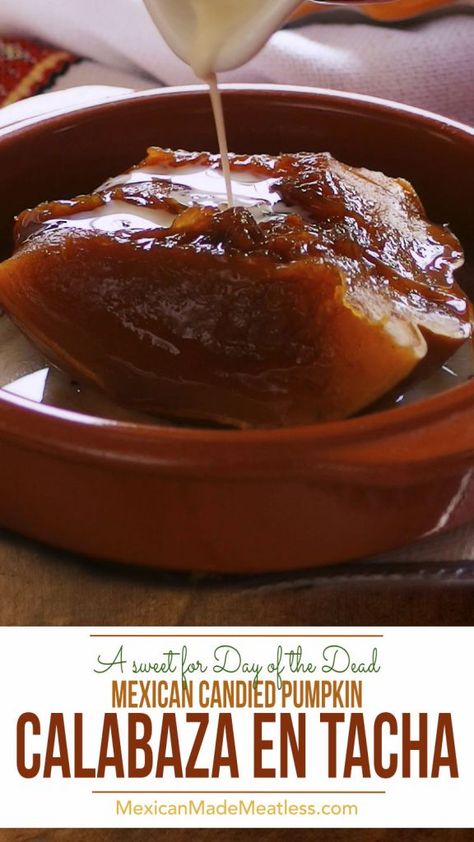 Calabaza Recipe, Candied Pumpkin, Vegetarian Mexican Recipes, Mexican Sweets, Mexican Sweet Breads, Authentic Mexican Recipes, Mexican Snacks, Mexican Dessert Recipes, Mexican Candy