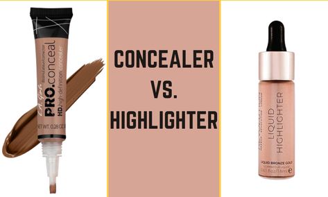 In short, the concealer helps to cover up skin blemishes, and the highlighter brightens the face, highlighting certain areas. Concealer Vs Highlighter, Face Highlighting, Applying Concealer, Too Faced Highlighter, Concealer Makeup, Liquid Highlighter, Skin Blemishes, Natural Look, Like A Pro