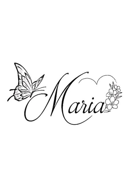 Maria Tattoo Design Name, Sister Name Tattoo Ideas, Cute Name Tattoos For Women, Tattoo With Daughters Name, Maria Name Tattoo, Tatoos Names, Cute Name Tattoos, Name Tattoos For Women, Tattoo Nombres