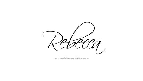 Tattoo Design Name Rebecca Rebecca Tattoo Name, Rebecca Name, Rebecca Tattoo, Tattoo Para, Tattoo Design Name, Bridal Hairstyle Indian Wedding, Instagram Names, The Last Unicorn, Dope Quotes