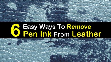 Remove Ink From Leather, Leather Cleaner Diy, Leather Conditioner Diy, Ink Stain Removal, The Ink Spots, White Leather Chair, Spray Hair, Leather Clothes, Stain Removers