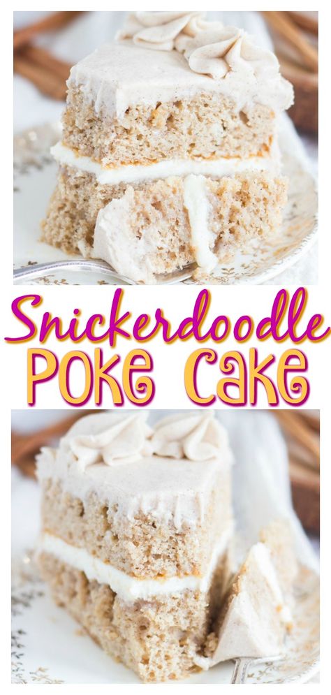 Snickerdoodle Cake, Weight Watcher Desserts, Syrup Cake, A Slice Of Cake, Brown Sugar Syrup, Slice Of Cake, Poke Cake Recipes, Poke Cakes, Low Carb Dessert