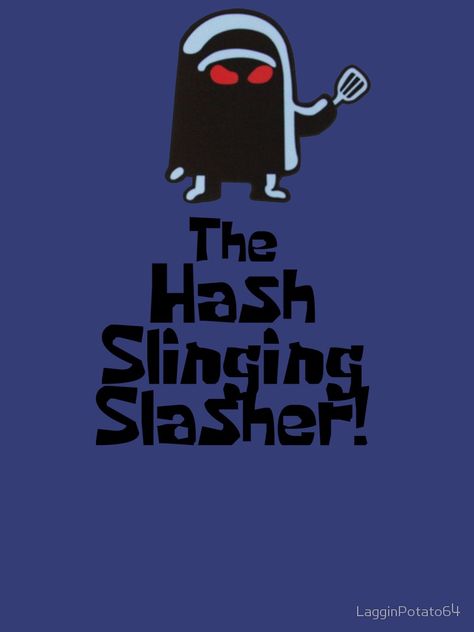 The Hash Slinging Slasher! (Black Text) - Spongebob by LagginPotato64 ******in red size med Halloween Lockscreen Aesthetic, Hash Slinging Slasher, Halloween Lockscreen, Friday The 13th Poster, Spongebob Halloween, The Slasher, Book Parody, Phone Backgrounds Vintage, Blue Aesthetic Dark