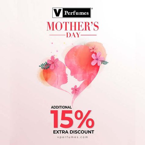 Mother's Day Offer at V Perfumes. Enjoy extra 15% off on your purchases! Perfume Gift, Discount Offer, All Brands, Happy Mothers Day, Mother’s Day, Mother's Day, Mothers Day, Fragrance, Branding