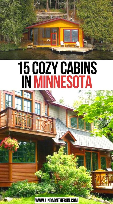 15 Cozy Cabins In Minnesota Minnesota Weekend Getaways, Northern Minnesota Cabins, Minnesota Day Trips Kids, Minnesota Campgrounds, Minnesota Adventures, Travel Minnesota, Usa Vacations, Minnesota Lakes, North Shore Minnesota